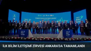 İlk Bilim İletişimi Zirvesi Ankara’da Tamamlandı