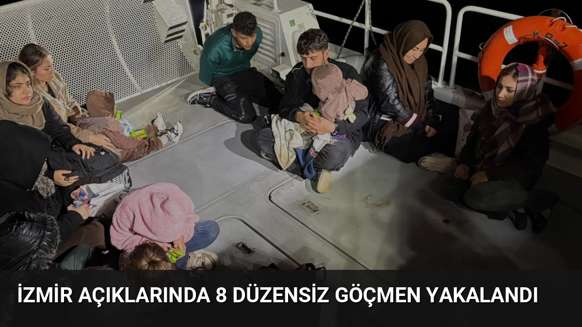 İzmir Açıklarında 8 Düzensiz Göçmen Yakalandı