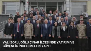 Vali Zorluoğlu Çınar İlçesinde Yatırım ve Güvenlik İncelemeleri Yaptı