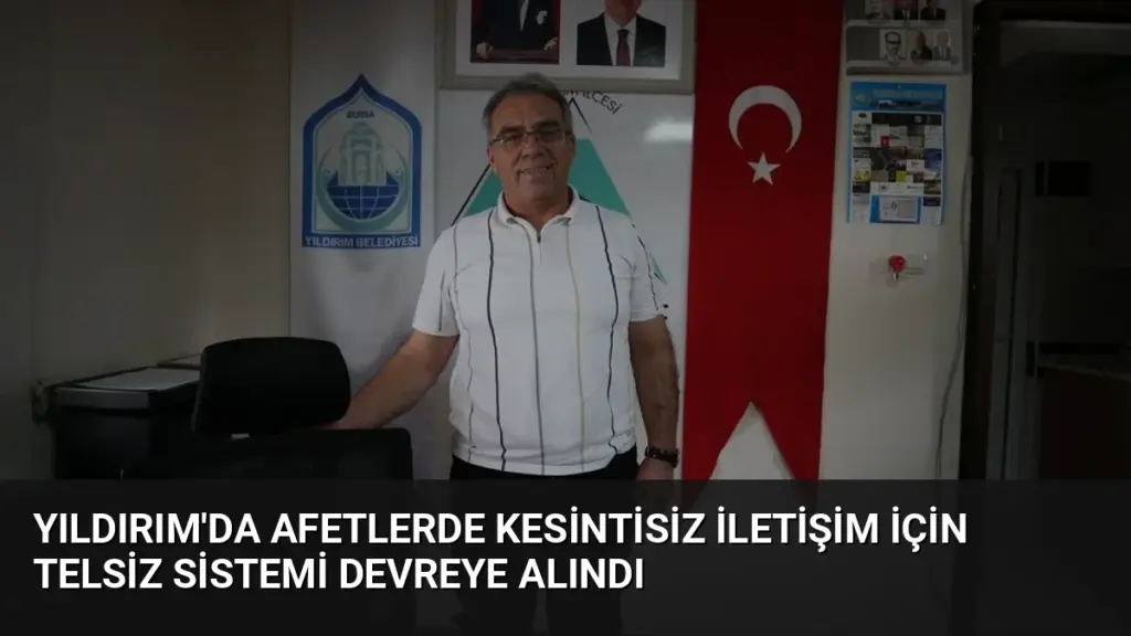 Yıldırım'da Afetlerde Kesintisiz İletişim İçin Telsiz Sistemi Devreye Alındı
