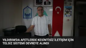 Yıldırım'da Afetlerde Kesintisiz İletişim İçin Telsiz Sistemi Devreye Alındı